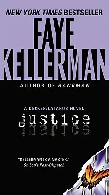Spravodlivosť: A Decker/Lazarus Novel - Justice: A Decker/Lazarus Novel