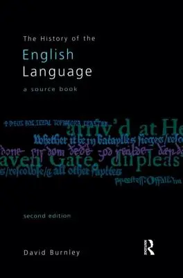 Dejiny anglického jazyka: Pramenná príručka - The History of the English Language: A Sourcebook