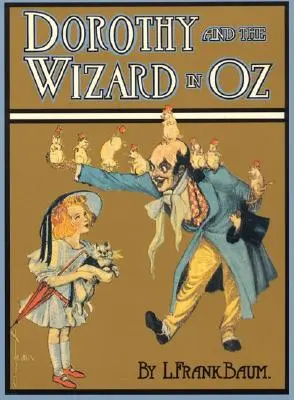 Dorotka a čarodejník v krajine Oz - Dorothy and the Wizard in Oz