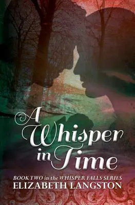 Šepot v čase - A Whisper in Time