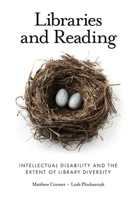 Knižnice a čítanie: Intelektuálne postihnutie a rozsah diverzity knižníc - Libraries and Reading: Intellectual Disability and the Extent of Library Diversity