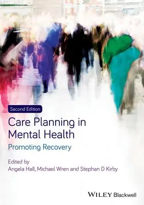Plánovanie starostlivosti v oblasti duševného zdravia - Care Planning in Mental Health