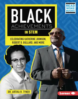 Úspechy černochov v Stem: oslava Katherine Johnsonovej, Roberta D. Bullarda a ďalších - Black Achievements in Stem: Celebrating Katherine Johnson, Robert D. Bullard, and More