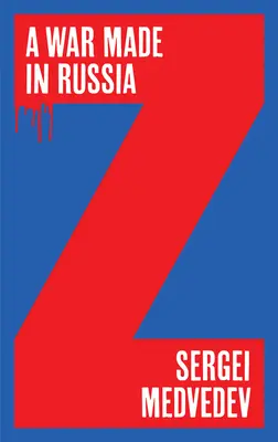 Vojna vyrobená v Rusku - A War Made in Russia