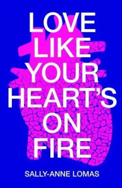 Miluj, akoby ti srdce horelo - Love Like Your Heart's On Fire