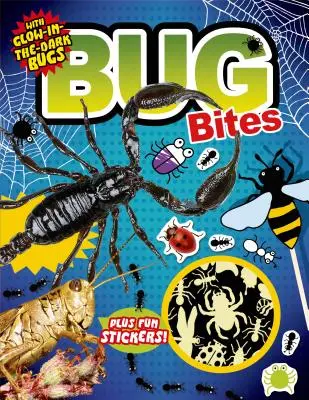 Úžasné aktivity: Kúsky chrobákov - so svietiacimi chrobákmi a zábavnými samolepkami - Awesome Activities: Bug Bites - with Glow-in-the-Dark Bugs Plus Fun Stickers