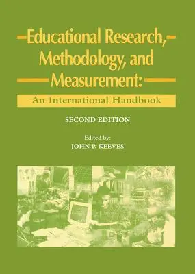 Výskum v oblasti vzdelávania, metodológia a meranie: Medzinárodná príručka - Educational Research, Methodology, and Measurement: An International Handbook