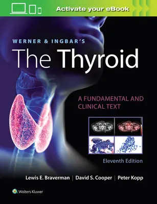 Štítna žľaza Wernera a Ingbara - Werner & Ingbar's the Thyroid