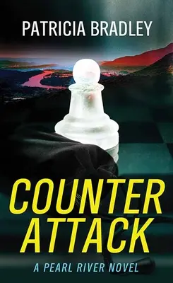 Protiútok: A Pearl River Novel - Counter Attack: A Pearl River Novel