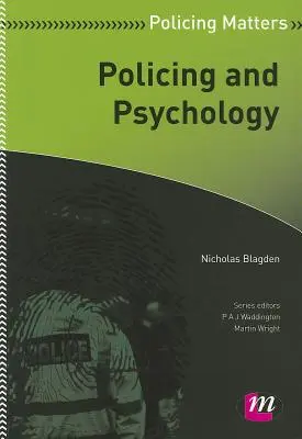 Policajná činnosť a psychológia - Policing and Psychology