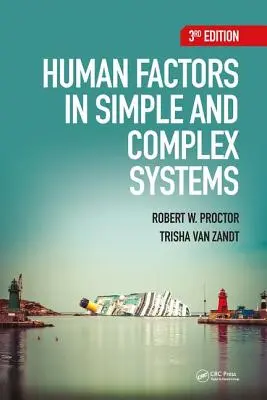 Ľudský faktor v jednoduchých a zložitých systémoch - Human Factors in Simple and Complex Systems