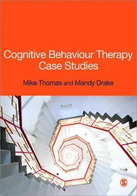 Prípadové štúdie kognitívnej behaviorálnej terapie - Cognitive Behaviour Therapy Case Studies