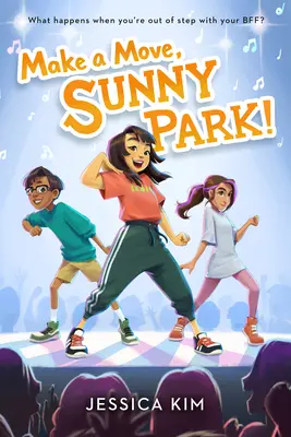 Urob krok, Sunny Park! - Make a Move, Sunny Park!