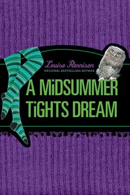 Sen o letných pančuchách - A Midsummer Tights Dream