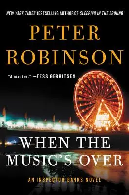 Keď sa hudba skončí: An Inspector Banks Novel - When the Music's Over: An Inspector Banks Novel