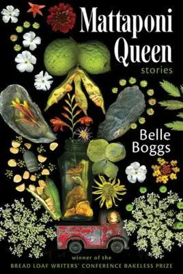 Mattaponi Queen: Príbehy - Mattaponi Queen: Stories