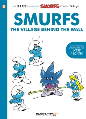 Šmolkovia: Dedina za múrom - The Smurfs: The Village Behind the Wall