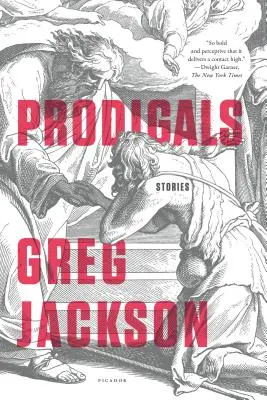 Márnotratníci: Príbehy - Prodigals: Stories