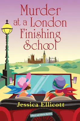 Vražda v londýnskej dokončovateľskej škole - Murder at a London Finishing School