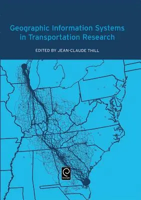 Geografické informačné systémy v dopravnom výskume - Geographic Information Systems in Transportation Research