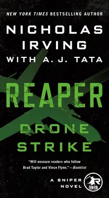 Smrťák: Útok dronu: Sniperský román - Reaper: Drone Strike: A Sniper Novel
