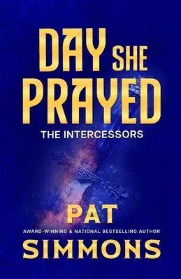 Deň, keď sa modlila - Day She Prayed