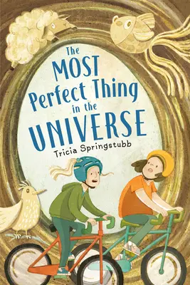Najdokonalejšia vec vo vesmíre - The Most Perfect Thing in the Universe