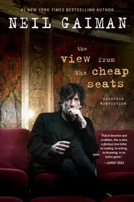 Pohľad z lacných sedadiel: Vybraná literatúra faktu - The View from the Cheap Seats: Selected Nonfiction