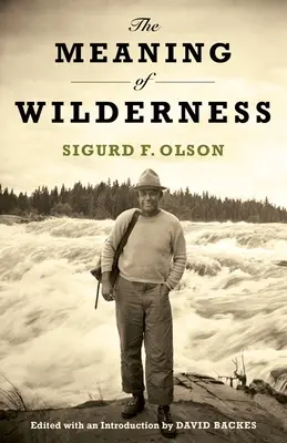 Význam divočiny - The Meaning of Wilderness