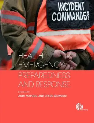 Pripravenosť na mimoriadne situácie v zdravotníctve a reakcia na ne - Health Emergency Preparedness and Response
