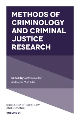 Metódy kriminológie a výskumu trestnej justície - Methods of Criminology and Criminal Justice Research