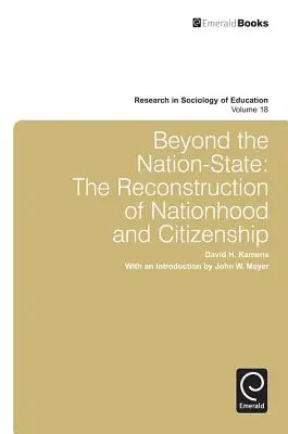 Za hranice národného štátu: Rekonštrukcia národnosti a občianstva - Beyond the Nation-State: The Reconstruction of Nationhood and Citizenship