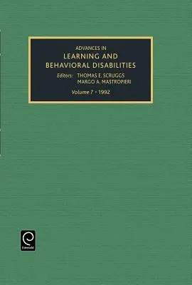 Pokroky v oblasti porúch učenia a správania, zväzok 7 - Advances in Learning and Behavioural Disabilities, Volume 7