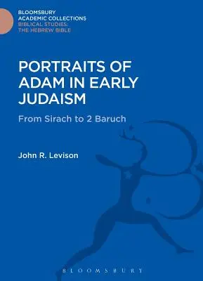 Portréty Adama v ranom judaizme - Portraits of Adam in Early Judaism