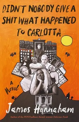 Nikomu nebolo jedno, čo sa stalo Carlotte - Didn't Nobody Give a Shit What Happened to Carlotta