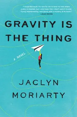Gravitácia je vec - Gravity Is the Thing