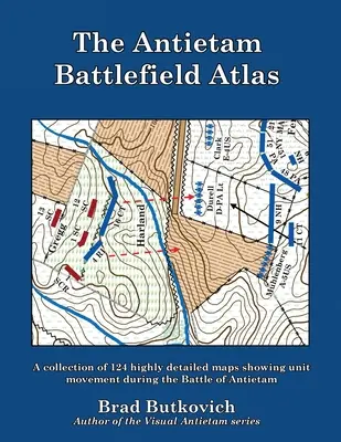 Atlas bojiska Antietam - The Antietam Battlefield Atlas