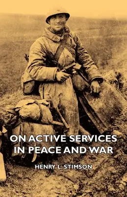 O aktívnych službách v mieri a vo vojne - On Active Services in Peace and War