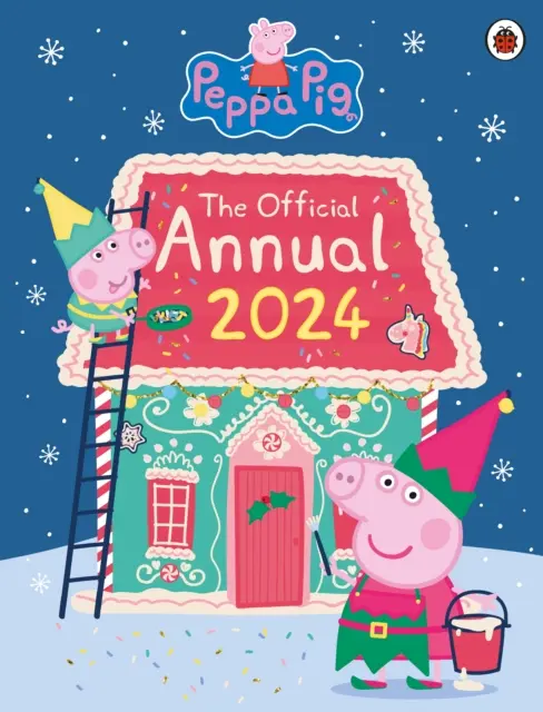 Prasiatko Peppa: Oficiálna ročenka 2024 - Peppa Pig: The Official Annual 2024