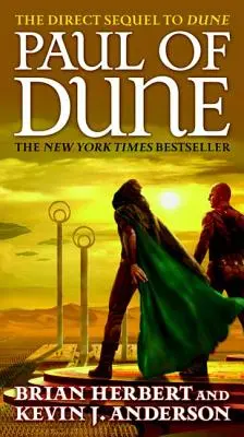 Paul z Duny: Prvá kniha Hrdinovia Duny - Paul of Dune: Book One of the Heroes of Dune