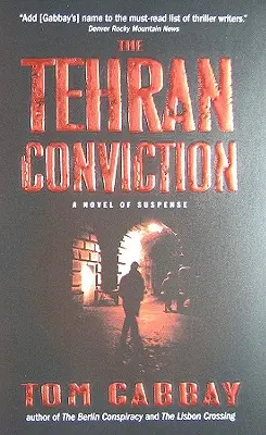 Teheránske presvedčenie - The Tehran Conviction