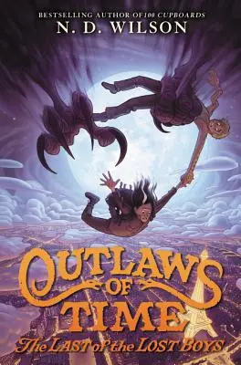 Zločinci času: Posledný zo stratených chlapcov - Outlaws of Time: The Last of the Lost Boys