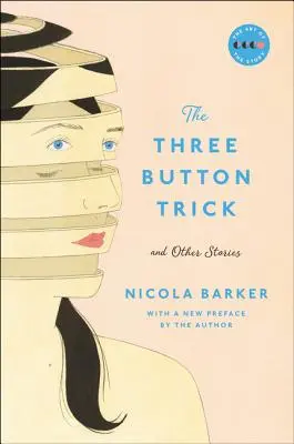 Der Trick mit den drei Knöpfen und andere Geschichten - The Three Button Trick And Other Stories