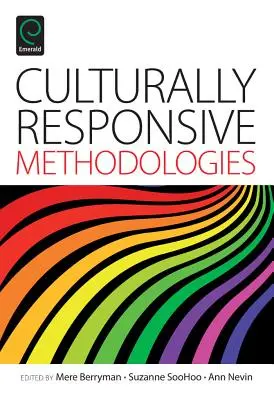 Kultúrne citlivé metodiky - Culturally Responsive Methodologies