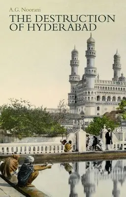 Zničenie Hajdarábádu - The Destruction of Hyderabad