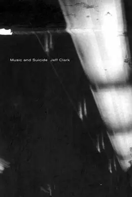 Hudba a samovražda: Básne - Music and Suicide: Poems