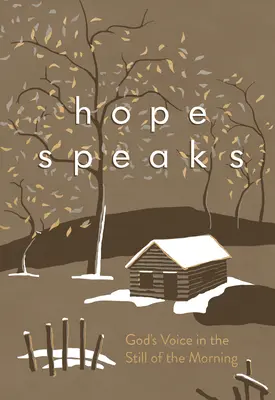 Nádej hovorí: Boží hlas v rannom tichu - Hope Speaks: God's Voice in the Still of the Morning