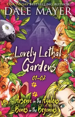 Krásne smrtiace záhrady: Knihy 1-2 - Lovely Lethal Gardens: Books 1-2