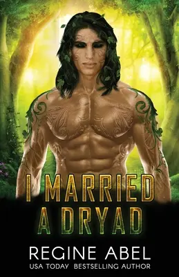 Vydala som sa za dryádu - I Married A Dryad