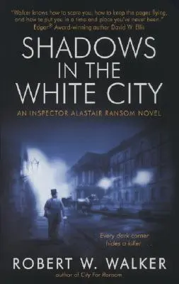 Tiene v bielom meste: Záhada inšpektora Alastaira Ransoma - Shadows in the White City: An Inspector Alastair Ransom Mystery